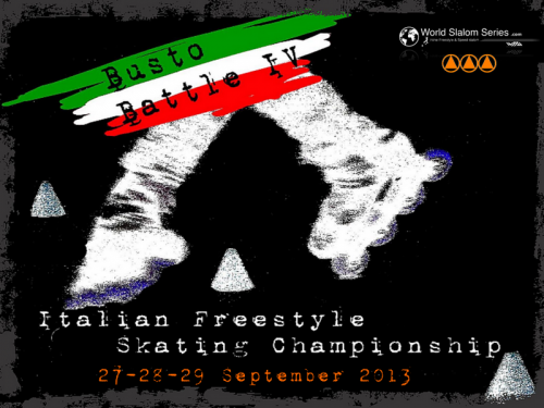 WSSA BUSTO BATTLE IV 2013 ITALIAN FREESTYLE SKATING CHAMPIONSHIP